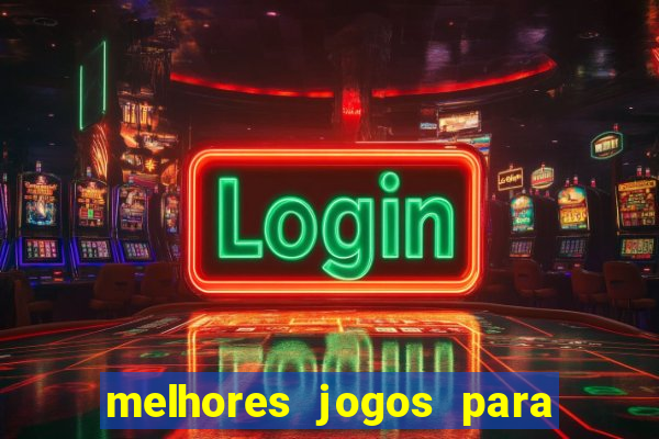 melhores jogos para ganhar dinheiro na internet